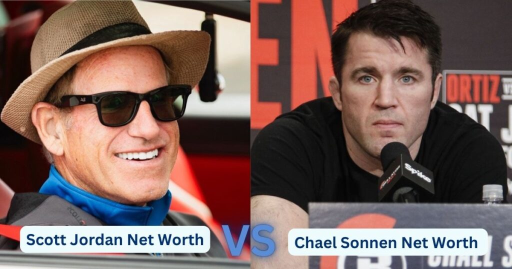 Scott Jordan Net Worth Vs Chael Sonnen Net Worth