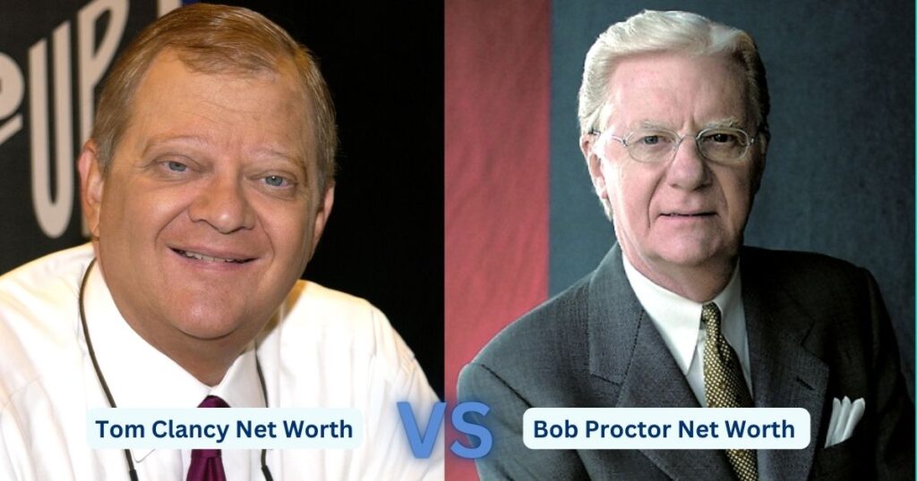 Tom Clancy Net Worth Vs Bob Proctor Net Worth