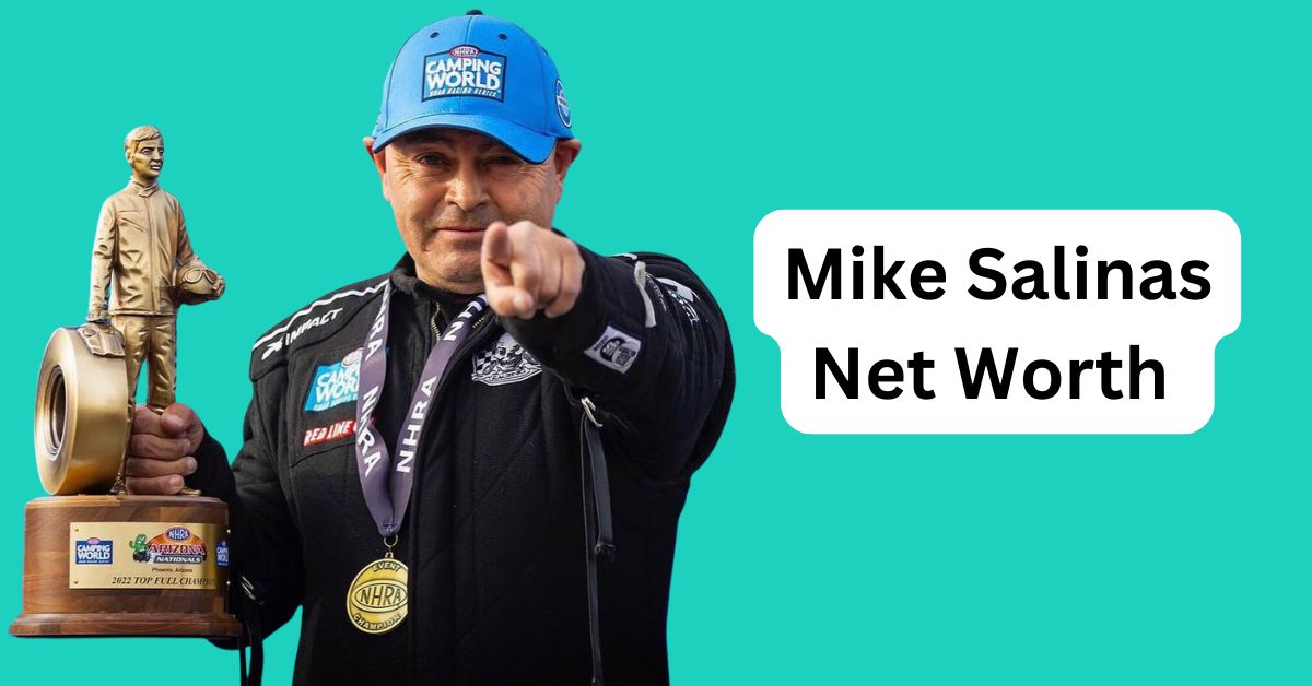 Mike Salinas Net Worth